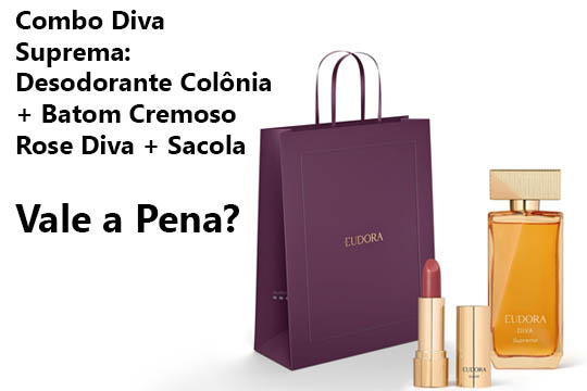 Combo Diva Suprema Vale a Pena?